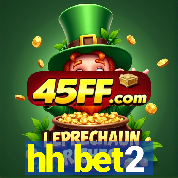 hh bet2
